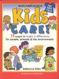 Kids care:75 ways to make a difference